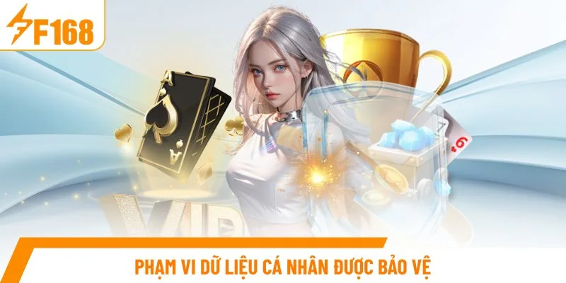 Phạm vi dữ liệu cá nhân được bảo vệ