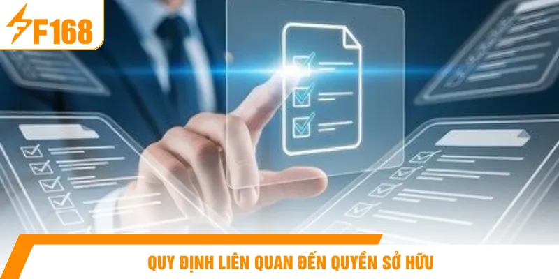 Quy định liên quan đến quyền sở hữu