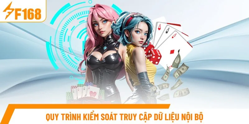 Quy trình kiểm soát truy cập dữ liệu nội bộ